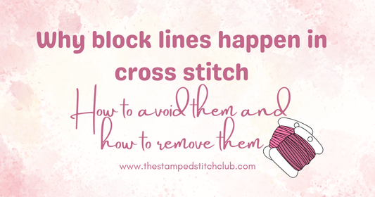 Why Block Lines Happen in Cross Stitch — And How to Remove Them